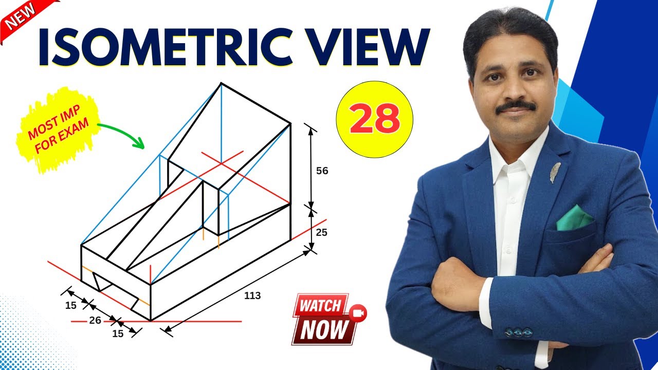 HOW TO DRAW ISOMETRIC VIEW (QUE NO.28) | UNIT: ISOMETRIC PROJECTION IN ...
