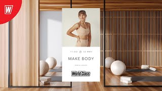 : MAKE BODY    | 27  2024 | - World Class