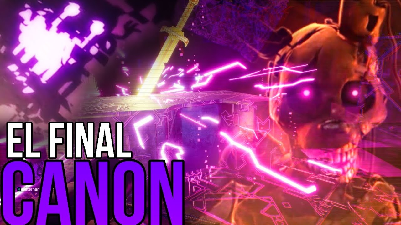 FNAF RUIN ¿¿Cual Es El VERDADERO Final CANON de Security Breach