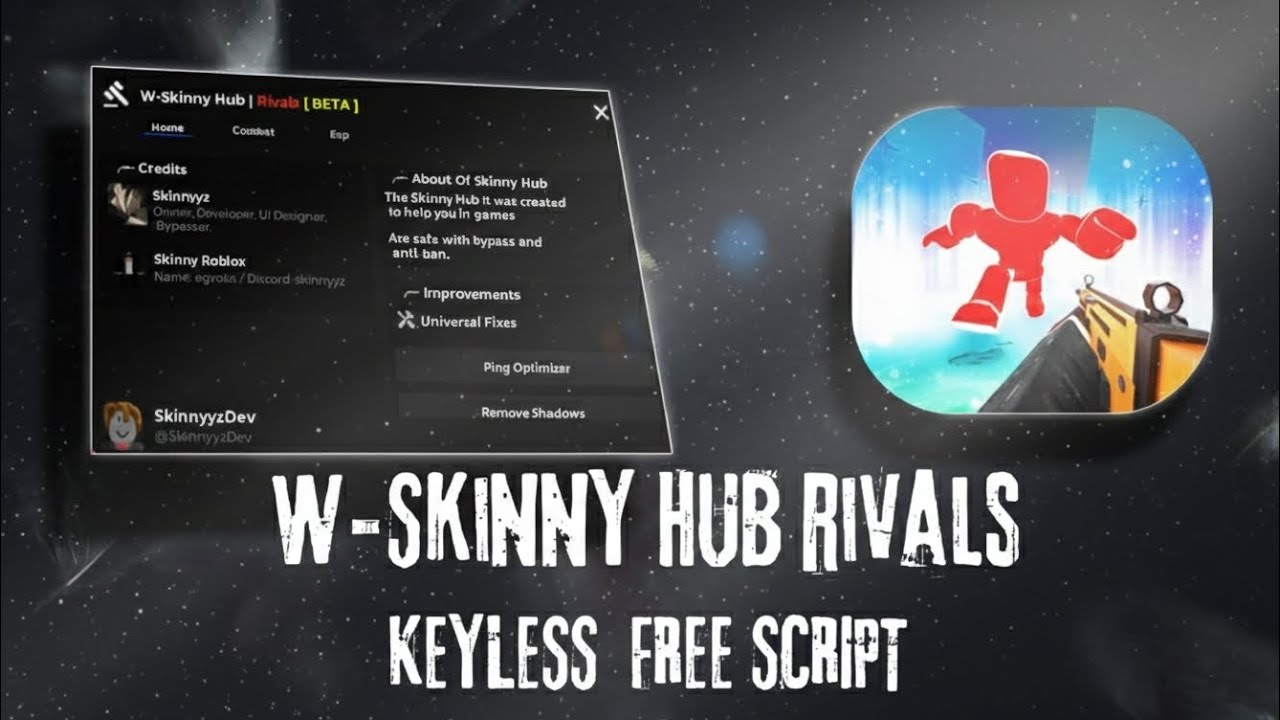 W-Skinny HUB OP Rivals Script FREE & KEYLESS