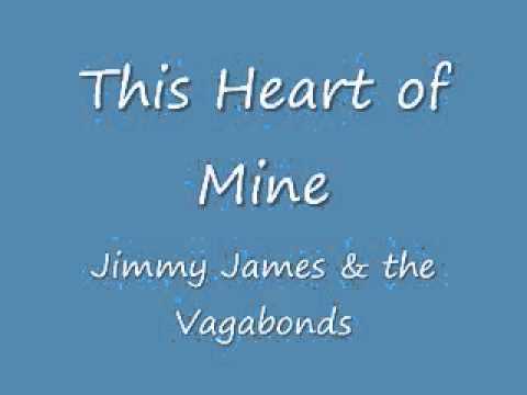 This heart of mine - Jimmy James & The Vagabonds