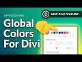 Introducing Divi&#39;s Global Color System!