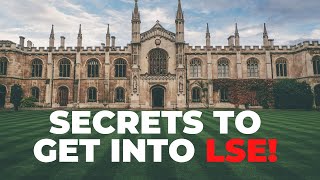 HOW TO GET INTO LSE: Interview with a LSE student & our ex-student!