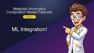 Materials Informatics - Composition-Based Features - Chapter 4