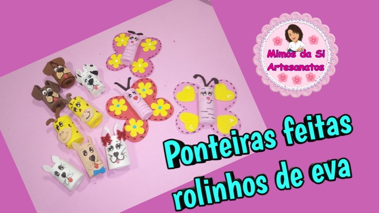 Ponteiras feitas com rolinho de eva
