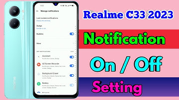 realme c33 2023 notification off setting | realme c33 2023 notification setting