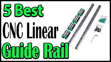 TOP 5 Best CNC Linear Guide Rail Review 2025