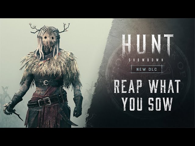 Reap What You Sow | Hunt: Showdown