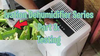 Ivation 50 Pint Dehumidifier Series Part 3: Testing screenshot 4