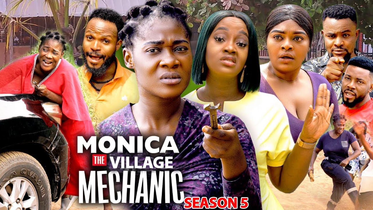 Download Monica The Village Mechanic Season 5(New Trending Blockbuster Movie)Mercy Johnson 2022 Latest Movie