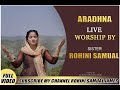 Live worship song  aradhna  worshiper rohini samuel  2019