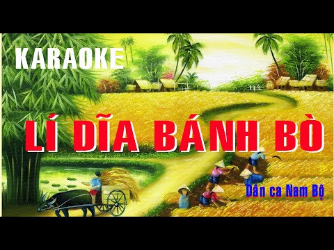 Lí Dĩa Bánh Bò Karaoke - KARAOKE LÍ DĨA BÁNH BÒ - ÂM NHẠC 8