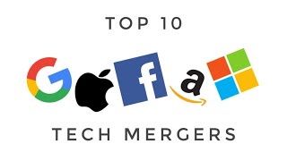 Top 10 Tech Mergers of All Time !!!