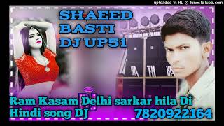 Ram_Kasam_Dilli_dj_flp_SHAEED_BASTI_UP51