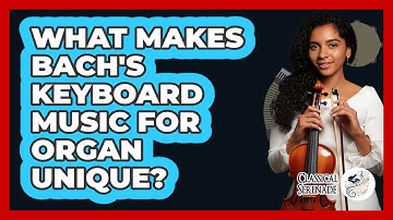 What Makes Bach