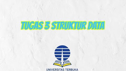 Tugas Struktur Data 3 Universitas Terbuka Penjelasan DFS dan BFS