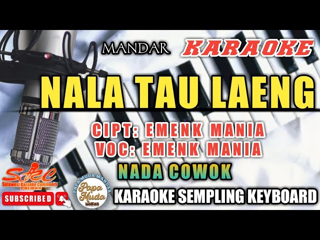 Nala tau laeng karaoke|Emenk class=