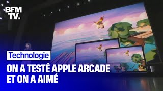 On a testé Apple Arcade et on a aimé