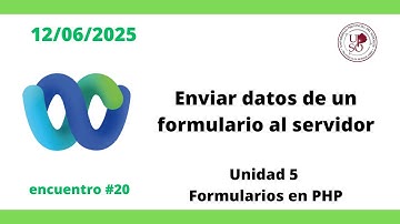 FUNDAMENTOS DE PROGRAMACIÓN - Encuentro #20 - 12-06-2025 - enviar datos de un formulario al servidor