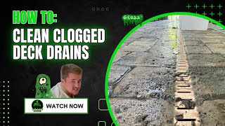 Deck Drain Cleaning Channel Drain Flush & Drain Cap Installation