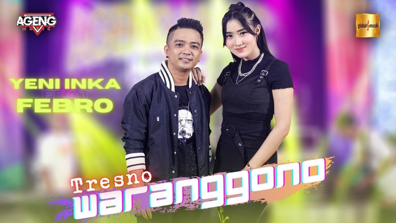 Yeni Inka ft Febro bersama Ageng Music - Tresno Waranggono (Official Live Music)
