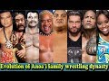 WWE Anoa'i Family Evolution From 1 To 16 Members (Peter Maivia - Roman Reigns)