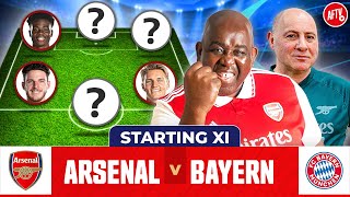 Arsenal vs Bayern Munich | Starting XI Live | Champions League
