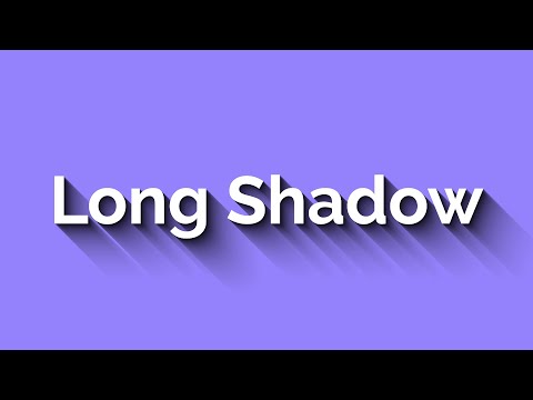 Long Shadow |