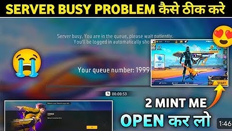 Server Busy, Please Try Again later problem free fire How to solve it?