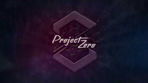 Project Zero Intro