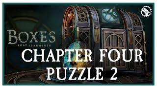 Chapter Four: Puzzle 2 - Boxes: Lost Fragments