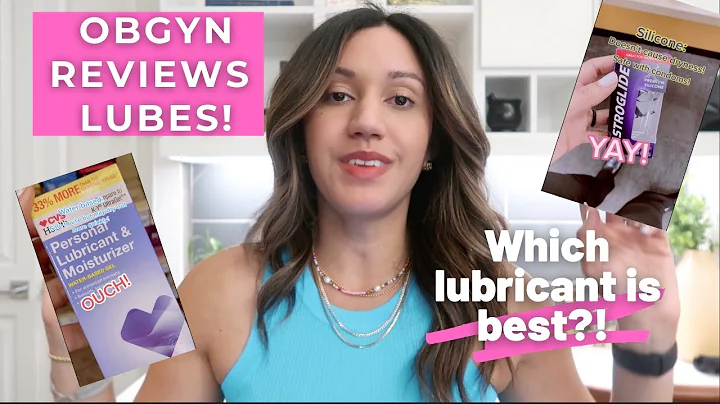 Which Lubricant is BEST?! | OBGYN Explains - DayDayNews