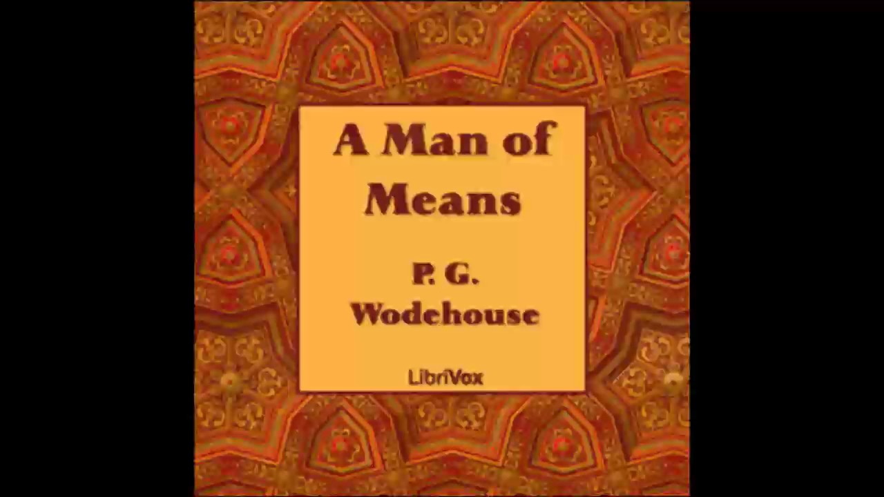 A Man Of Means FULL Audiobook YouTube a-man-of-means-full-audiobook-youtube