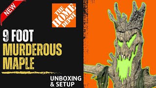 Full 9 Ft Murderous Maple Unboxing & Setup 2024 Home Depot News