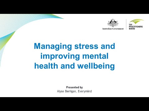 Managing stress and improving mental health and wellbeing