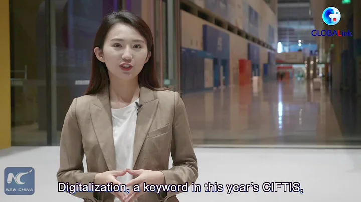 GLOBALink | CIFTISeries: Towards digital future