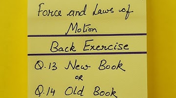 Class 9th NCERT Science Physics Force And Laws Of Motion Back Exercise Question 13