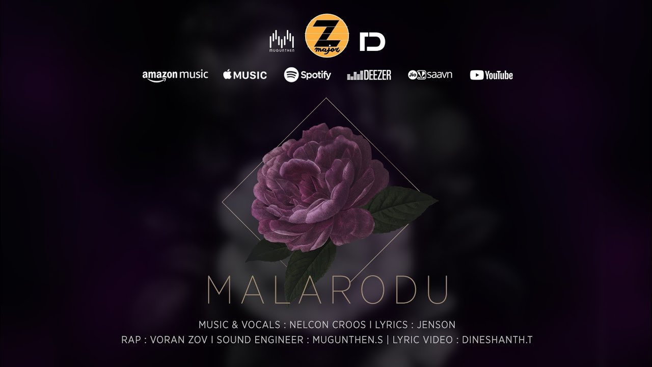 Malarodu | Nelcon Croos | Z Major | Valentines day Single | 2020