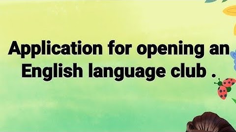 Application for opening an English language club