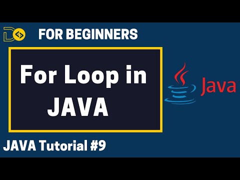 For loop in Java | Java Tutorial for Beginners #9