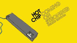 Watch Hot Chip Hittin Skittles video