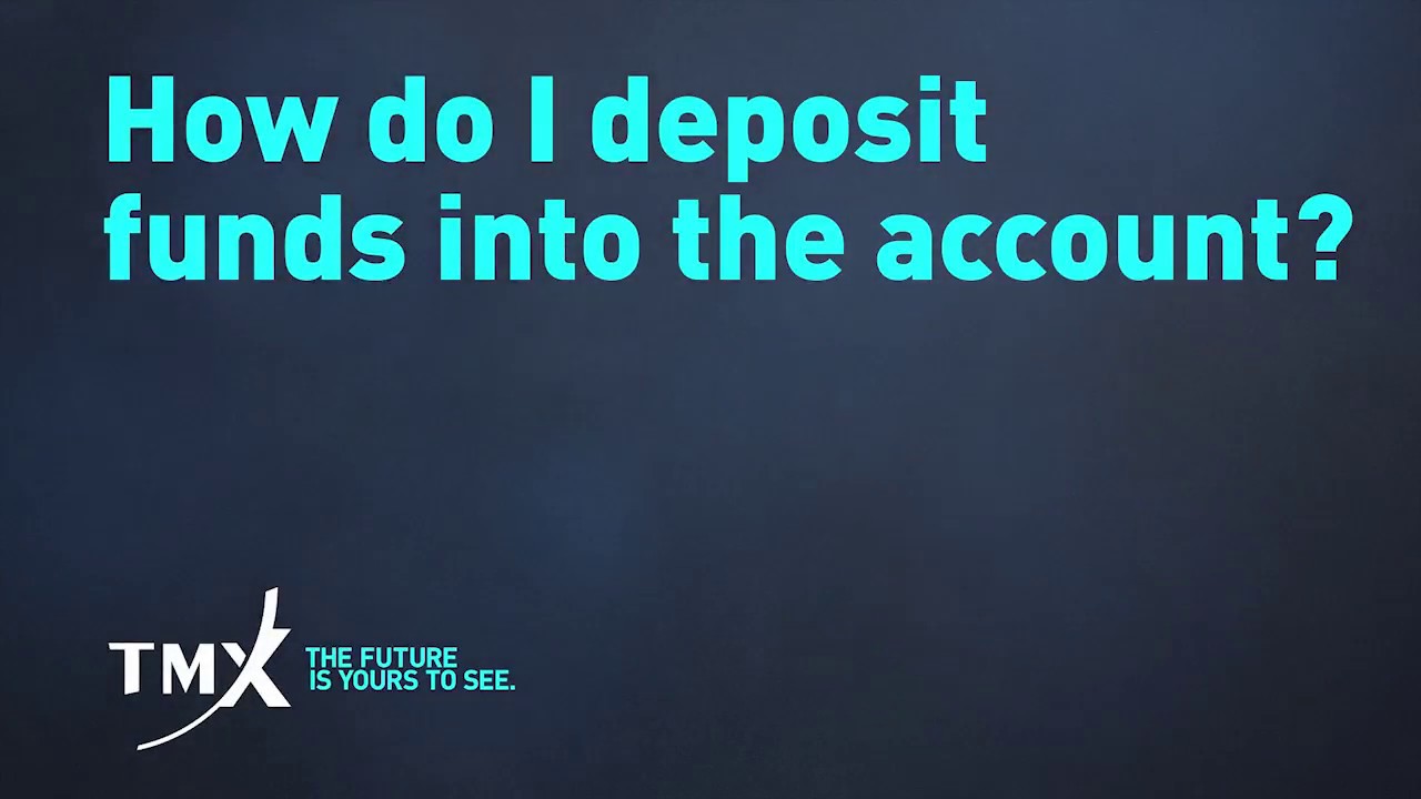 How do I deposit funds into the account? YouTube