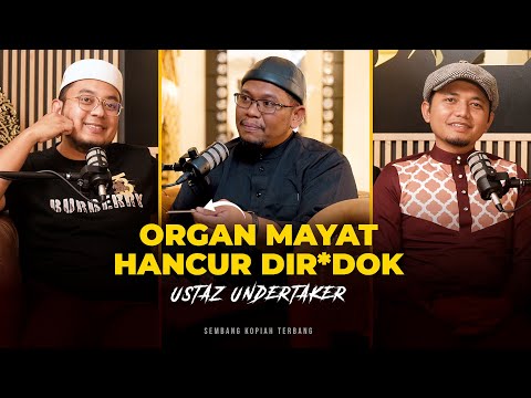 EP48 - Ustaz Undertaker sembang Urus Jenazah Kritikal, R*dok Badan Jenazah Guna Besi Tajam