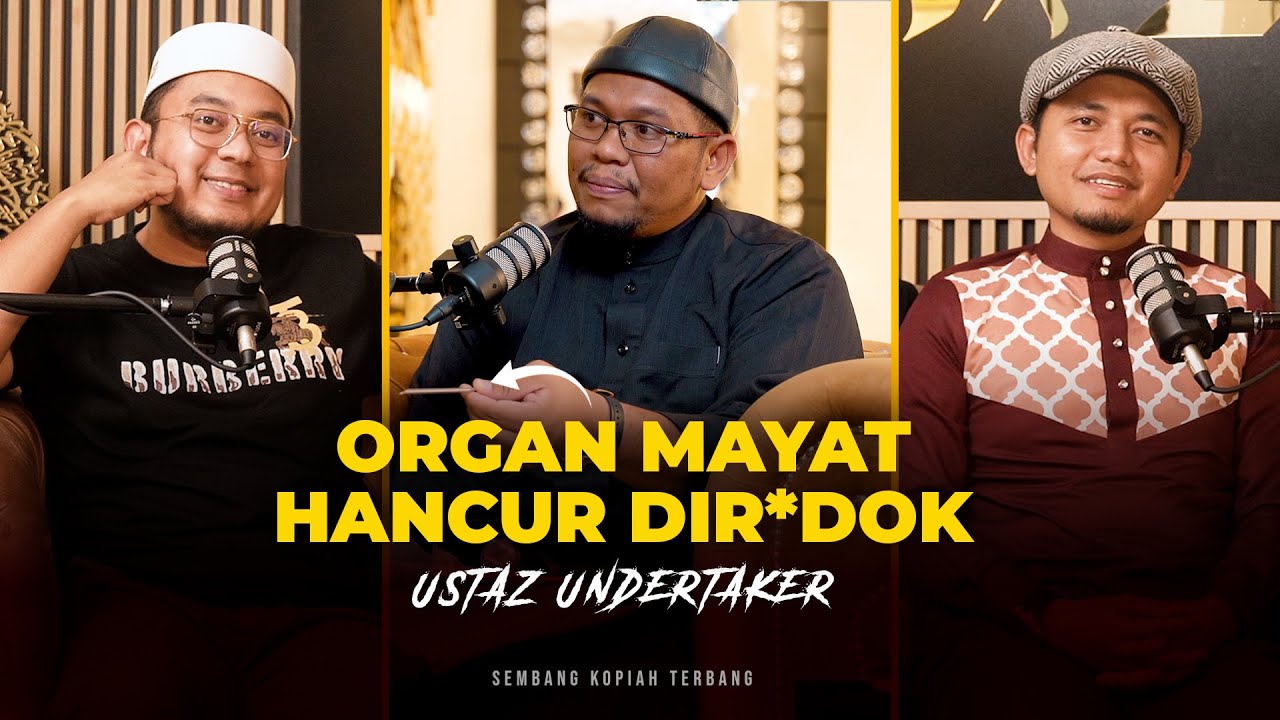 EP48 - Ustaz Undertaker sembang Urus Jenazah Kritikal, R*dok Badan Jenazah Guna Besi Tajam