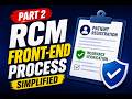 Part 2 || RCM Front-End Process Simplified | Patient Registration & Insurance Verification Explained