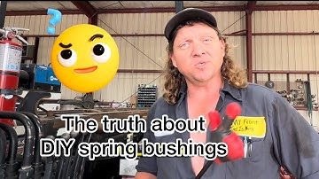 THE TRUTH ABOUT DIY SPRING BUSHINGS