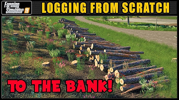 Transporting Wooden Gold! - Logging From Scratch 39 - Farming Simulator 2019 - FDR Logging