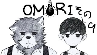 ＃９　あと、２日【OMORI】