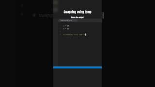 swapping using temp variable in python. #python