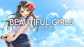 Sean Kingston - Beautiful Girls (Nightcore)